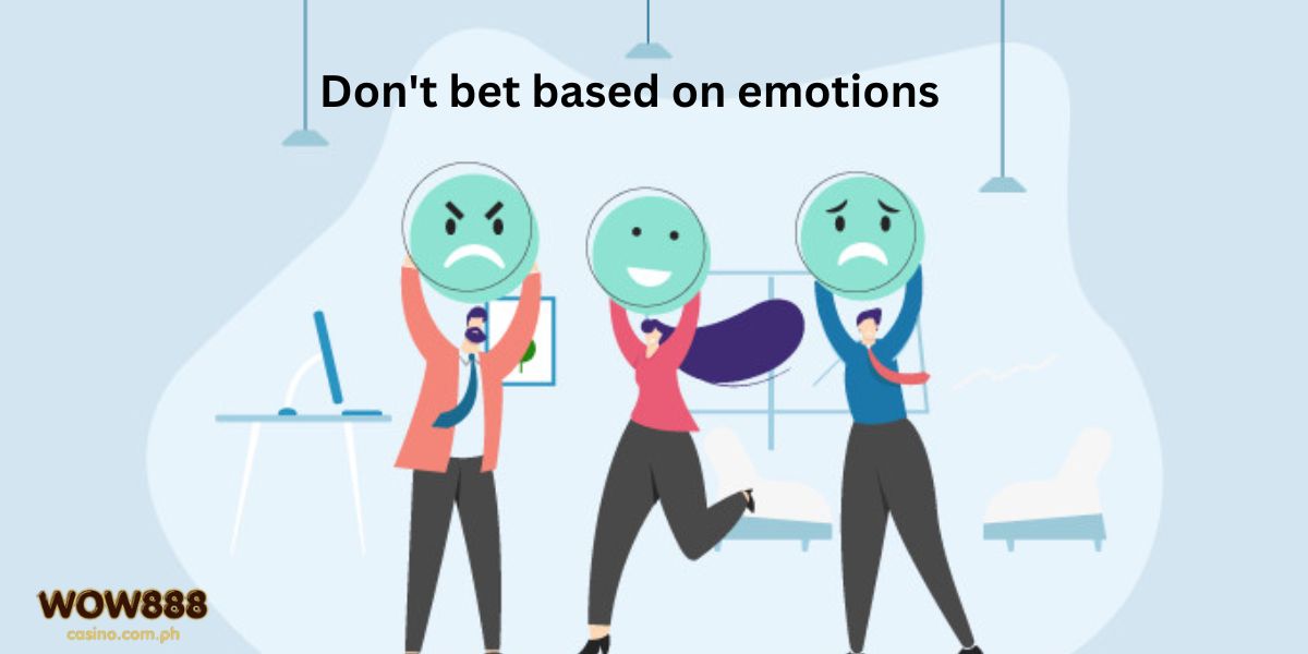 Avoid Emotional Betting